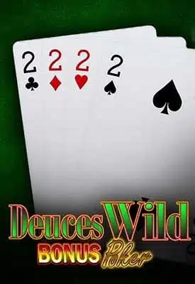 Bonus Deuces Wild Poker